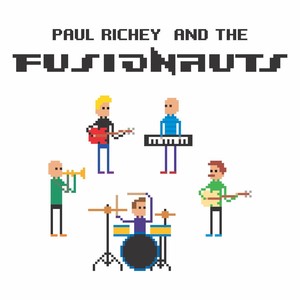 Paul Richey and the Fusionauts