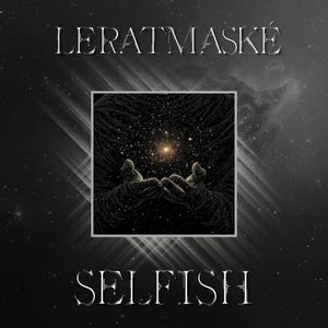 Selfish (feat. 4sta)