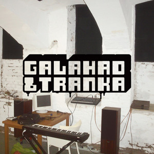 Galahad & Tranka