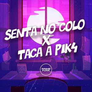 Senta no Colo X Taca a Pik4 (Explicit)