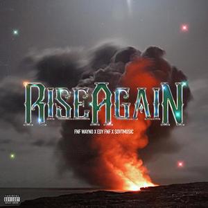 Rise Again (feat. SovT Music & EDY FNF)