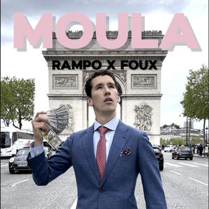 Moula (feat. Foux) (Explicit)