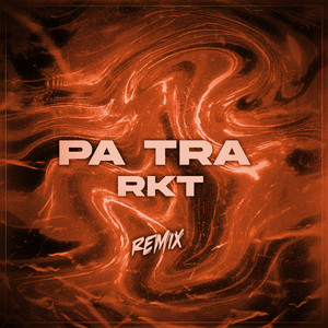 Pa Tra Rkt (Remix|Explicit)