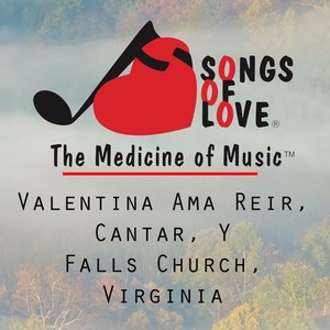 Valentina Ama Reir, Cantar, y Falls Church, Virginia