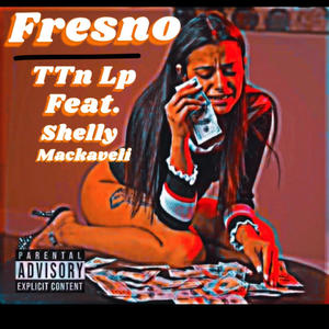 Fresno (Explicit)