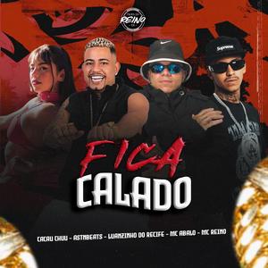 FICA CALADO (Explicit)
