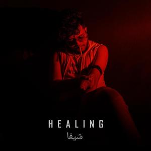 HEALING (Explicit)