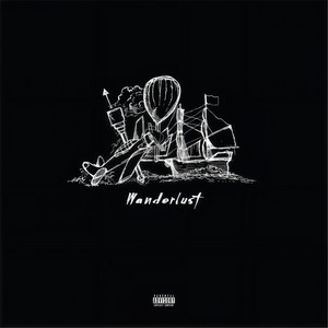 Wanderlust (Explicit)