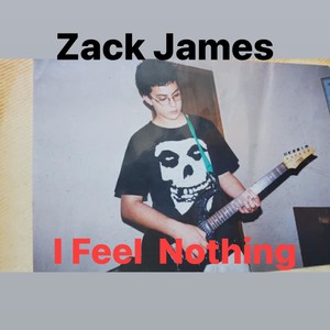 I Feel Nothing (Explicit)