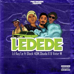 Ledede (feat. Glock 4GM, Sbuda X & Vxctxr M) [Explicit]