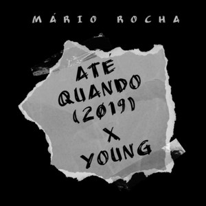 Até Quando (2019) [feat. Young]