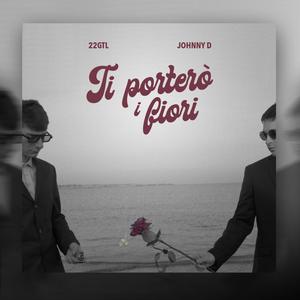 TI PORTERO` I FIORI (Explicit)