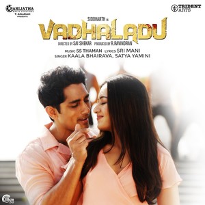 Vadhaladu (Original Motion Picture Soundtrack)