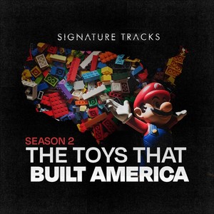 Music from the History Channel Series "Toys That Built America Season 2"
