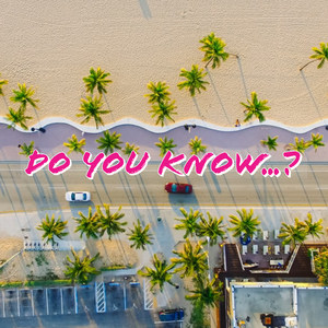 Do You Know...?