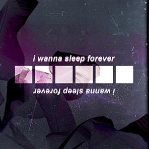 Sleep Forever (feat. kid etcetera) [Explicit]