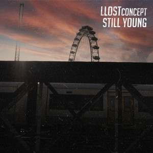 Still Young (Explicit)