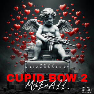 CUPID BOW 2 MIXTAPE