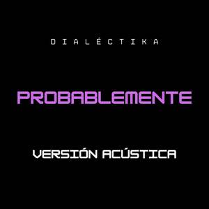 Probablemente (Cover Acústico)