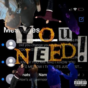 YOUNEED! (feat. WINFRMTHEEAST) [Explicit]