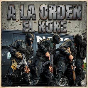 A La Orden (Explicit)