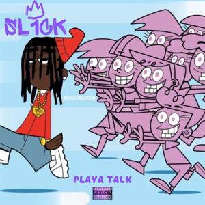 PLAYA TALK (Explicit)