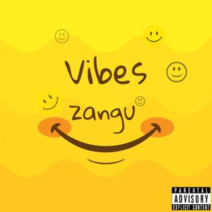 VIBES ZANGU