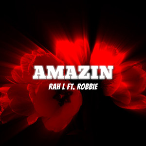 Amazin (Explicit)