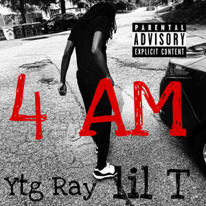 4 A.M. (Explicit)