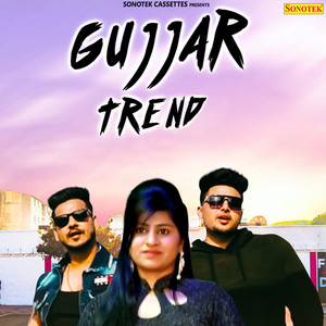 Gujjar Trend - Single