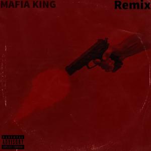 Mafia King (KodyOnDaBeat Remix) [Explicit]