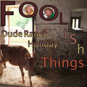 Dude Ranch Holiday