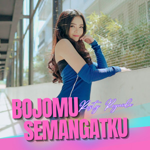 Bojomu Semangatku
