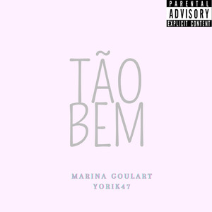 Tão Bem (Explicit)