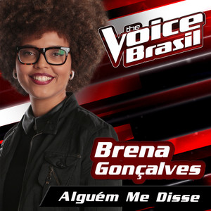 Alguém Me Disse (The Voice Brasil 2016)