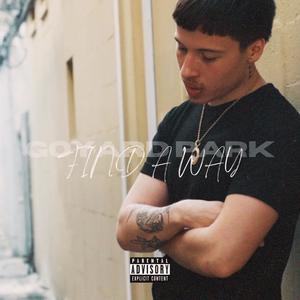 Find A Way (Explicit)
