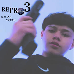 Retro 3 (Version) [Explicit]