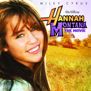 Hannah Montana: The Movie (Original Motion Picture Soundtrack)