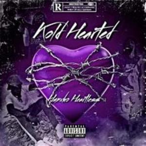 Kold Hearted (Explicit)