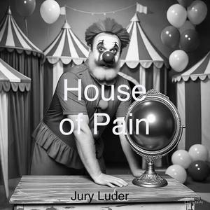 House of Pain (Explicit)