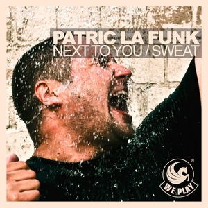 Next to You(Sweat) (Dave Manna & Marco Demark Remix)