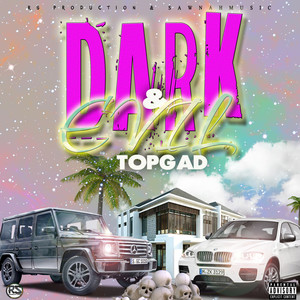 Dark & Evil (Explicit)