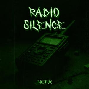 RADIO SILENCE