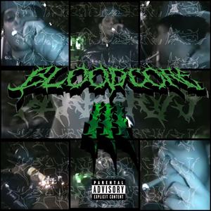 Bloodcore 3 (Explicit)