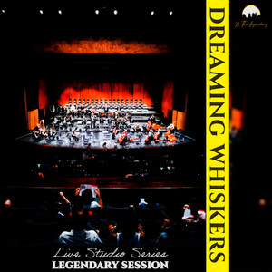 Dreaming Whiskers (Live Studio Session)