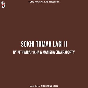 Sokhi Tomar Lagi ll