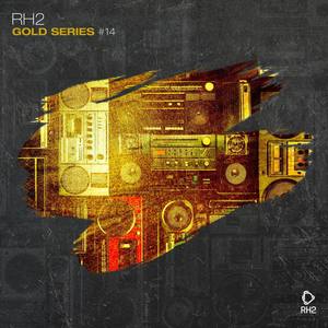 Rh2 Gold Series, Vol. 14