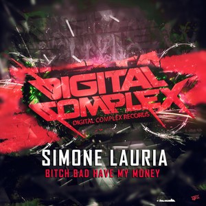 ***** Bad Have My Money (Original Mix)