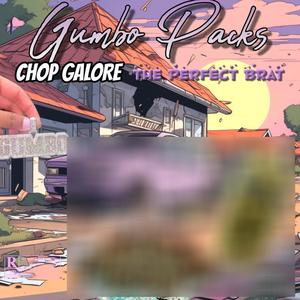 Gumbo Packs (feat. The Perfect Brat) [Explicit]