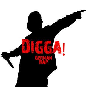 Digga! - German Rap